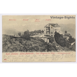 Lago Maggiore / Italy: Hotel Motterone Righi Italiano Mountain Panorama Hotel Cachet (Vintage PC 1906)