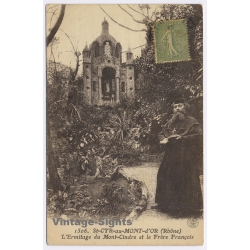 St-Cyr-Au-Mont-D'Or / France: Ermitage Mont Cindre Hermit Friar (Vintage PC ~1920s)