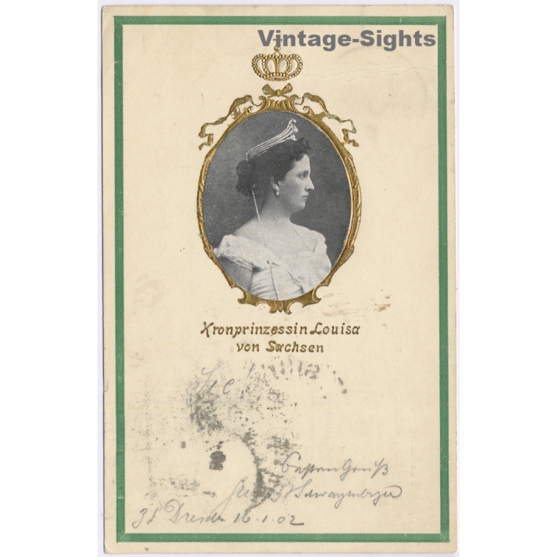 Kronprinzessin Louisa Von Sachsen Dresden To Stuttgart (Vintage PC 1902)