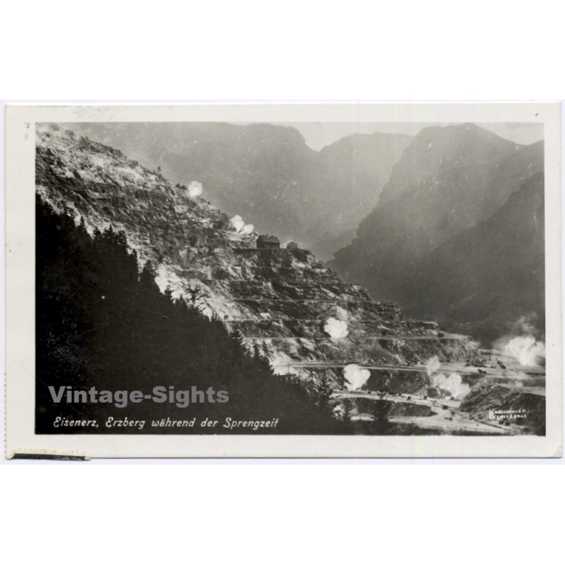 Erzberg / Austria: Eisenerz Sprengzeit 12 Pfennig Hindenburg (Vintage RPPC 1938)