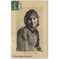 Algeria: Mauresque D'Alger Moorish Woman / Ethnic (Vintage PC 1910)