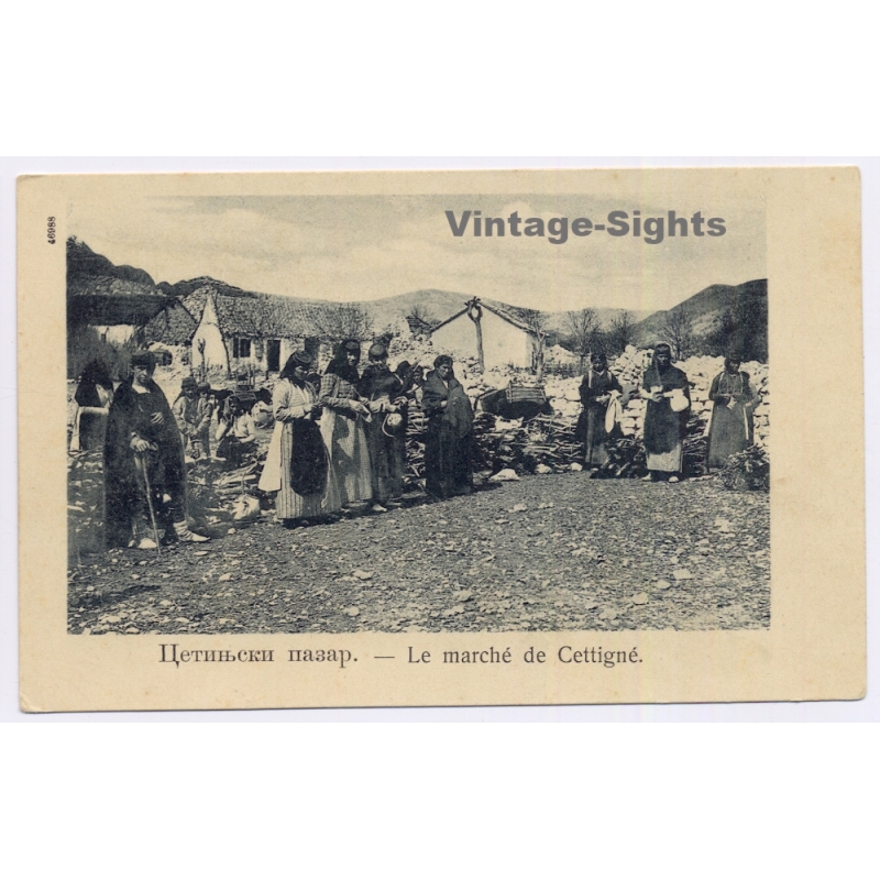 Cetinje / Montenegro: Market Scene Locals Traditional Costume Garb (Vintage PC ~1900s)