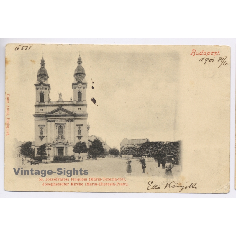 Budapest / Hungary: Jozsefvaros Church Maria Terezia Ter Ganz Antal To Oelsnitz (Vintage PC 1901)