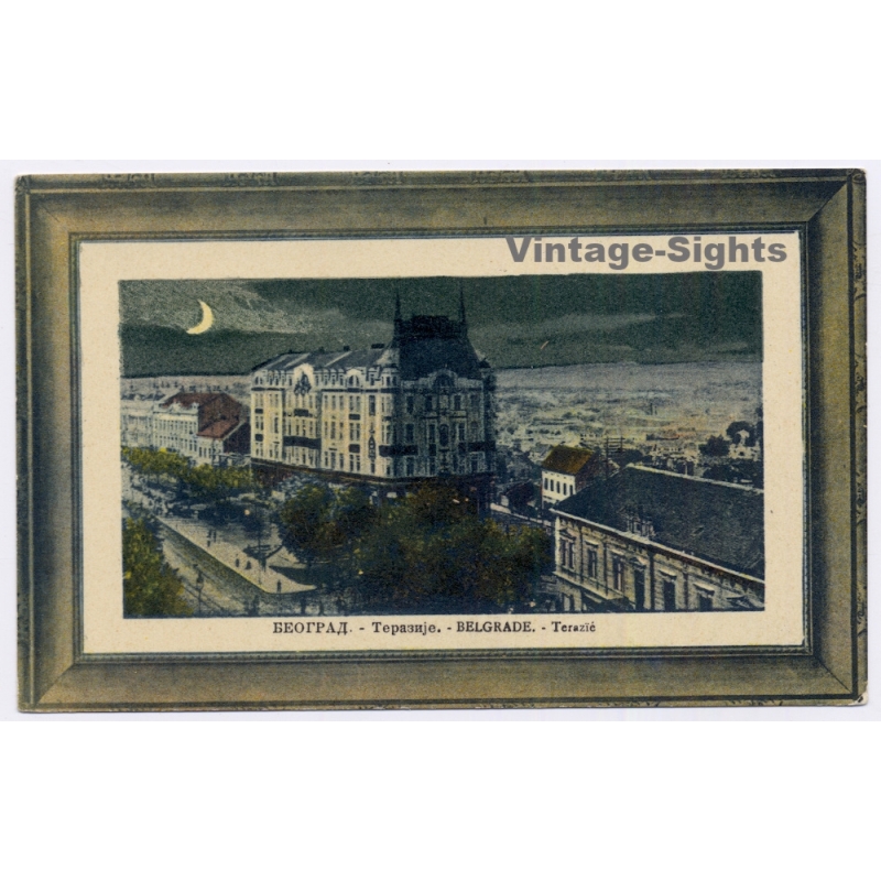 Belgrade Beograd / Serbia: Terazije Hotel Moskva Moon Night View (Vintage PC 1915)
