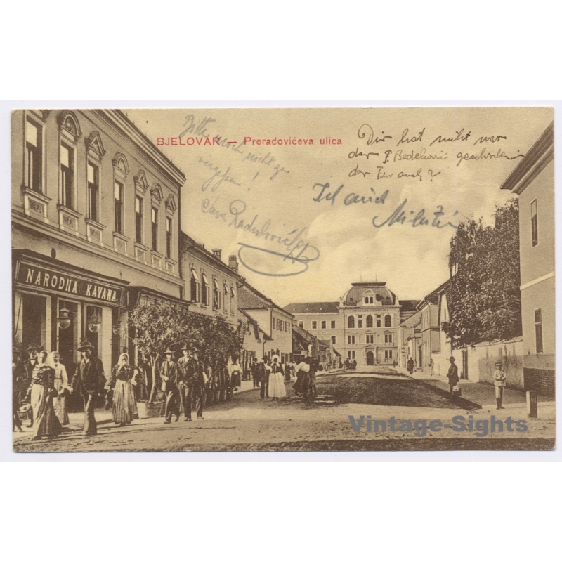 Bjelovar / Croatia: Preradoviceva Ulica Street View Narodna Kavana Cafe (Vintage PC 1905)