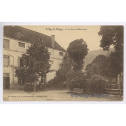 France: Collège de Poligny Main Courtyard Cour d'Honneur (Vintage PC ~1900s/1910s)