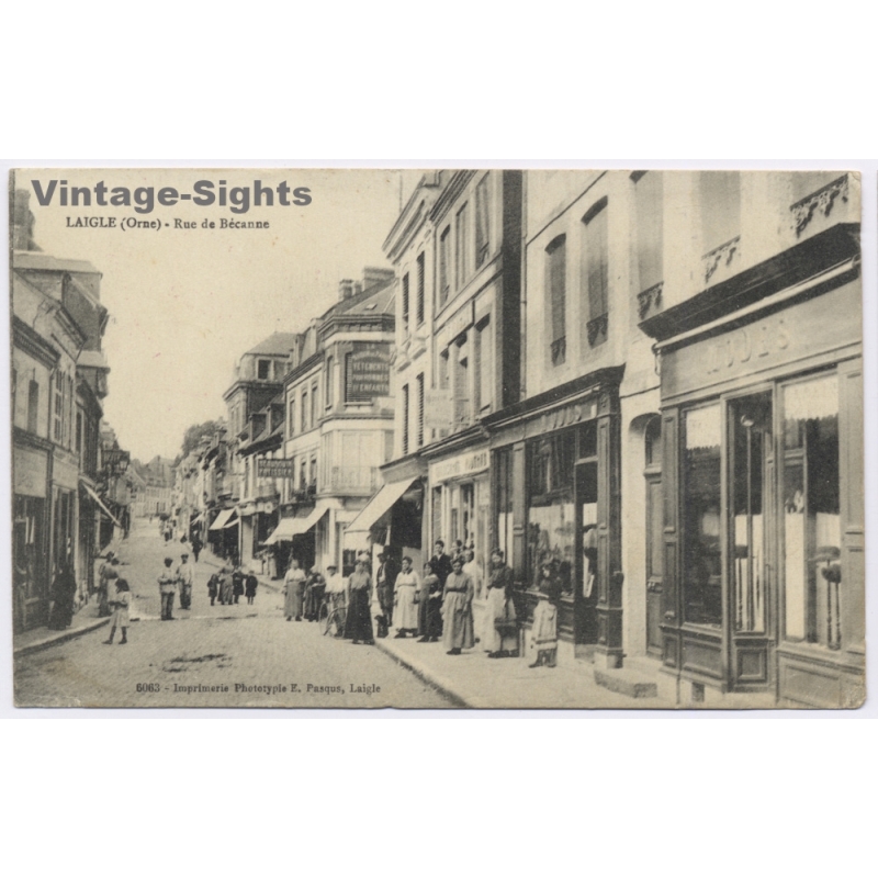 Laigle L'Aigle Orne / France: Rue D Becanne Street Shop Fronts Pow Camp Du Mans Kriegsgefangener (Vintage PC 1917)