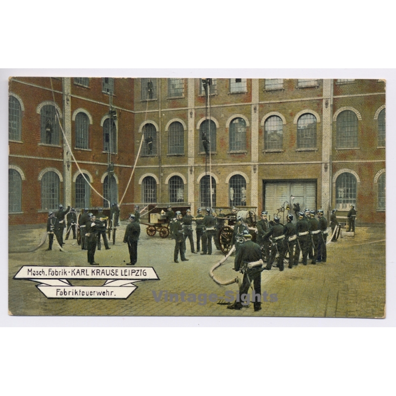 Leipzig: Karl Krause Machine Factory Fire Brigade Feuerwehr Firemen Drill (Vintage PC 1900s/1910s)