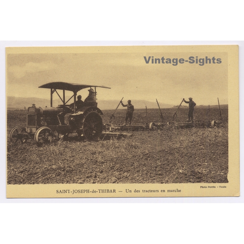 Saint-Joseph-de-Thibar / Tunisia: Tractor Ploughing Agriculture (Vintage PC ~1920s)