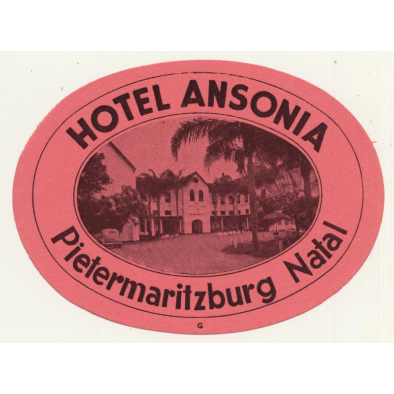 Hotel Ansonia - Pietermaritzburg Natal / South Africa (Vintage Luggage Label) Hotel Ansonia - Pietermaritzburg Natal / South Africa (Vintage Luggage Label)