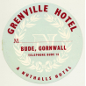 Grenville Hotel - Bude, Cornwall / Great Britain (Vintage Luggage Label)