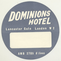 Dominions Hotel - London / Great Britain (Vintage Luggage Label)