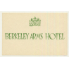 Berkeley Arms Hotel - Berkeley / Great Britain (Vintage Luggage Label)
