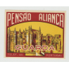 Pensao Alianca - Guarda / Portugal (Vintage Luggage Label)