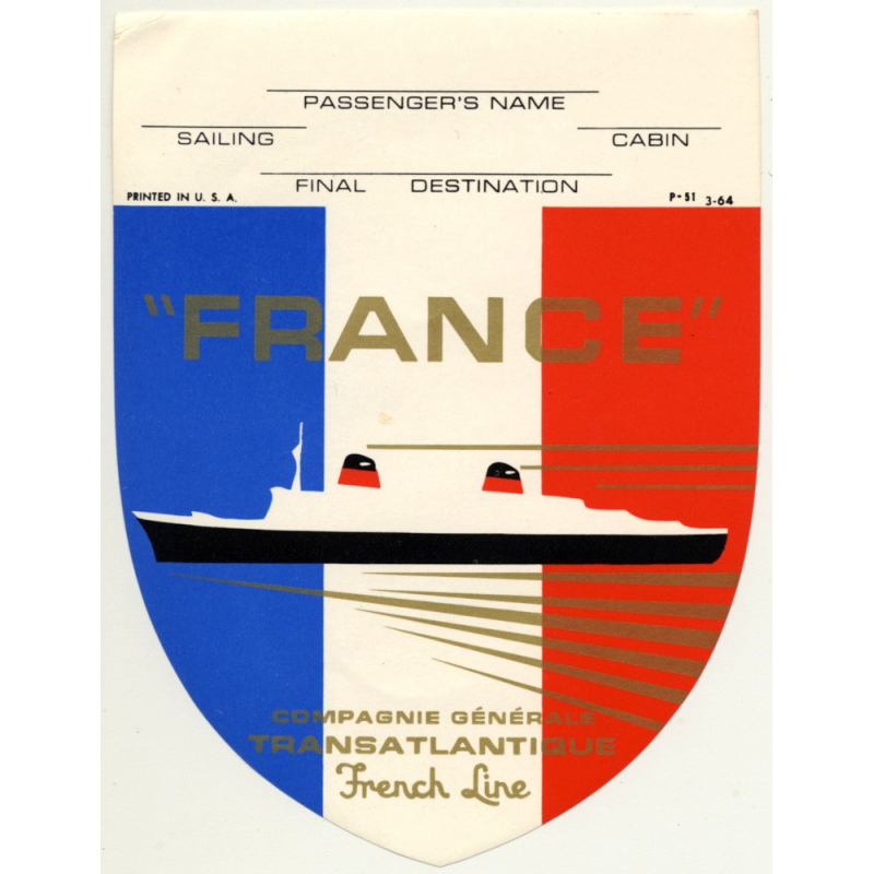 Wanted on Voyage ~THE FRENCH LINE~ Large Triangular Steamship Luggage Label 1940