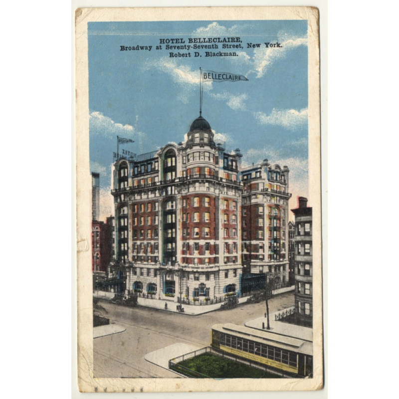 New York / USA: Hotel Belleclaire, Broadway - 77th Street (Vintage Postcard 1919)