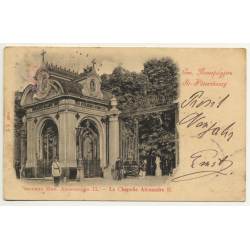 Saint Petersburg / Russia: La Chapelle Alexandre II. (Vintage Postcard 31.12.1900)