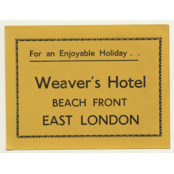 East London / South Africa: Weaver's Hotel - Beach Front (Vintage Luggage Label)