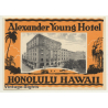 Honolulu - Hawaii / USA: Alexander Young Hotel (Vintage Luggage Label)