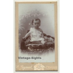 G. Raynaud - Anvers: Very Sweet Baby Girl (Vintage Carte De Visite / CDV ~1880s/1890s)