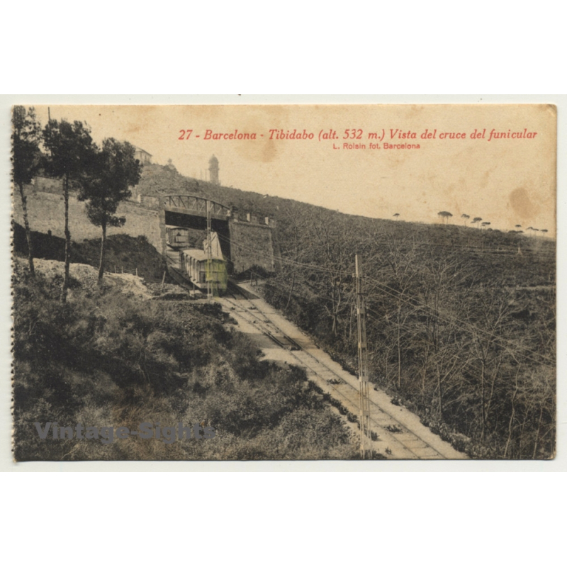 Barcelona: Tibidabo - Vista Del Cruce Del Funicular *27 (Vintage Postcard)