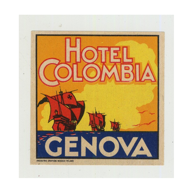 Hotel Colombia / Genova - Italy (Vintage Luggage Label: Besozzi)