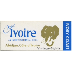 Abidjan / Ivory Coast: Hotel Ivoire - Inter Continental (Vintage Self Adhesive Luggage Label / Sticker)