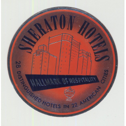 Sheraton Hotels - Hallmark Of Hospitality / USA (Vintage Luggage Label)