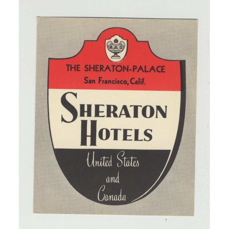 Sheraton Palace - San Francisco / USA (Vintage Luggage Label)
