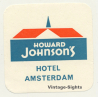 Amsterdam / Netherlands: Howard Johnson's Hotel (Vintage Luggage Label)