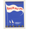 Zürich / Switzerland: Hotel Baur Au Lac (Vintage Luggage Label Large)