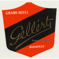 Budapest / Hungary: Grand Hotel Gellért (Vintage Luggage Label)