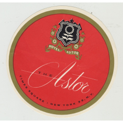 Hotel The Astor - New York / USA (Vintage Luggage Label)