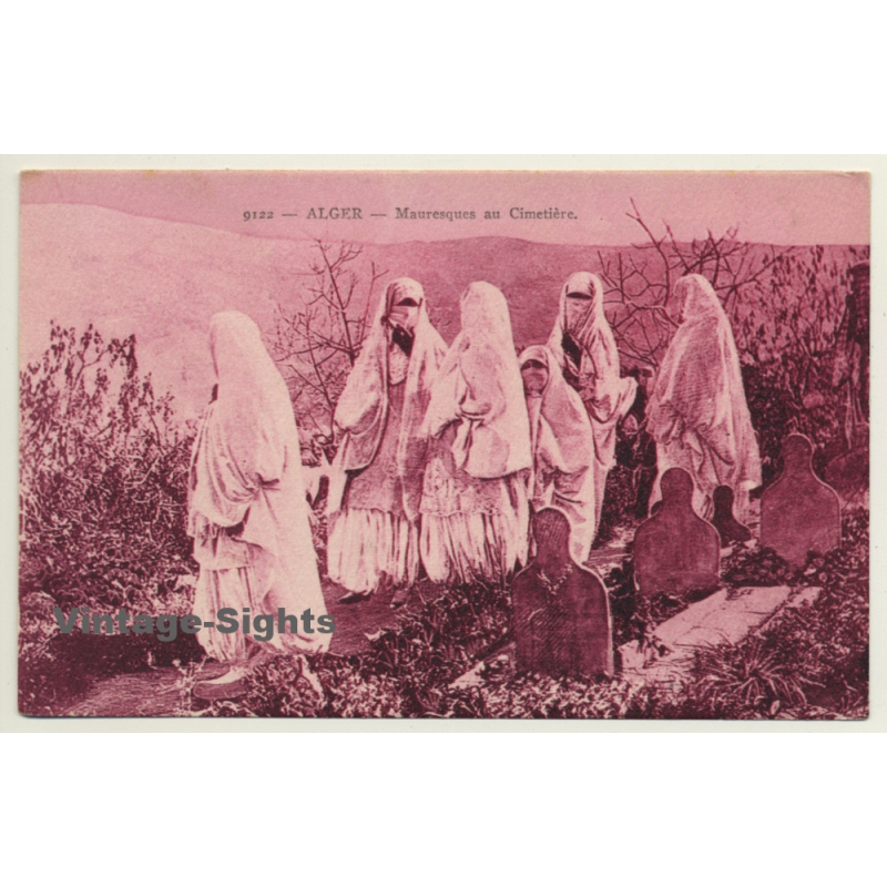 Alger / Algeria: Mauresques Au Cimentière / Maghreb (Vintage Postcard)