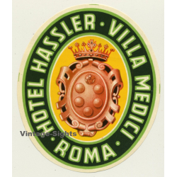 Rome / Italy: Hotel Hassler - Villa Medici (Vintage Luggage...