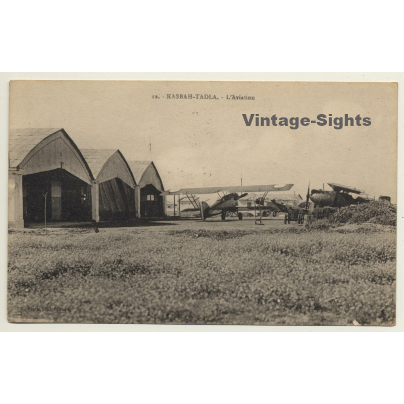 Kasbah-Tadla: Planes & Aircraft Hangars / Bataillon 137 (Vintage PC 1938) Kasbah-Tadla: Planes & Aircraft Hangars / Bataillon 137 (Vintage PC 1938)