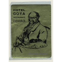 Zaragoza / Spain: Hotel Goya (Vintage Self Adhesive Luggage Label / Sticker)
