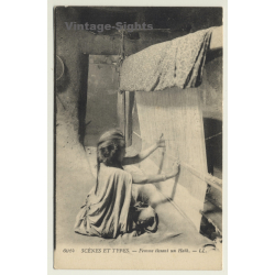 Maghreb: Femme Tissant Un Haik / Weaving  (Vintage PC L.L.)