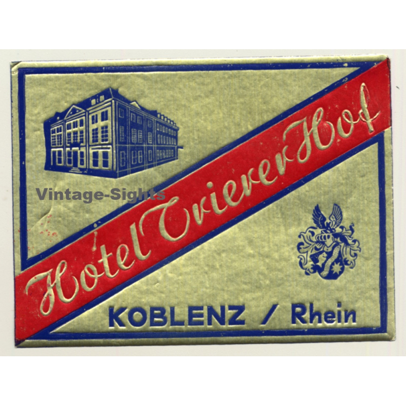 Koblenz / Germany: Hotel Trierer Hof (Vintage Luggage Label)