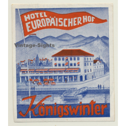 Königswinter / Germany: Hotel Europäischer Hof (Vintage Luggage Label)