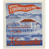 Königswinter / Germany: Hotel Europäischer Hof (Vintage Luggage Label)