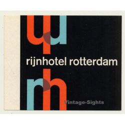 Rotterdam / Netherlands: Rijnhotel (Vintage Self Adhesive Luggage Label / Sticker)