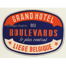 Liége / Belgium: Grand Hotel Des Boulevards (Vintage Luggage Label)