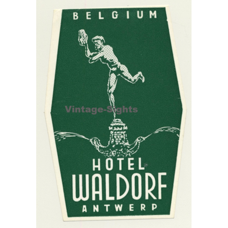 Antwerp - Anvers / Belgium: Hotel Waldorf (Vintage Luggage Label)