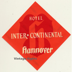 Hannover / Germany: Hotel Inter - Continental (Vintage Self Adhesive Luggage Label / Sticker)
