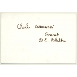 Eckart Palutke / Grasset: Charles Bukowski (Vintage Photo  ~1980s)