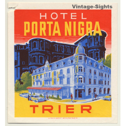 Hotel Porta Nigra - Trier / Germany (Vintage Luggage Label)