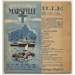 Office Du Tourisme: 15 Jours A Marseille - Air France (Vintage Booklet 1950)