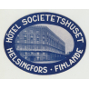 Hotel Societetshuset - Helsinki / Finland (Vintage Luggage Label)