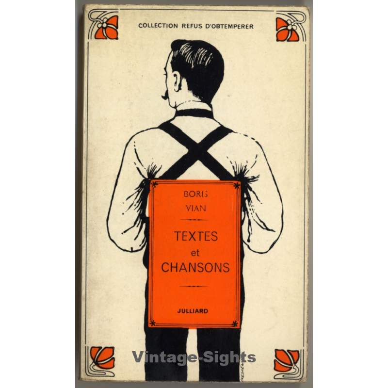 Boris Vian - Textes Et Chansons (Vintage Book Refus D'Obtempérer 1966)